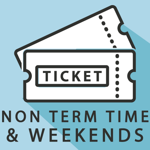 Non Term Time and WEEKENDS